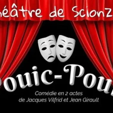 Pièce de Théâtre – Pouic Pouic