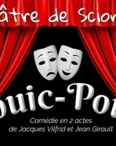 Pièce de Théâtre – Pouic Pouic